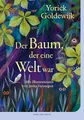 Produktbild: Der Baum, der eine Welt war: das besondere Weihnachtsgeschenk 2025 | Geschenkbuch über die großen und kleinen Fragen des Lebens | Für Fans von Der ... Einklang mit der Natur | Preisgekrönter Autor