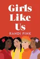 Produktbild: Randi Pink Girls Like Us (Taschenbuch) (US IMPORT)