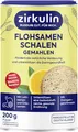 Produktbild: Zirkulin Flohsamenschalen gemahlen | Ballaststoffe für Verdauung & Darmgesundheit | mit Leinsamen, Chiasamen, Omega-3-Fettsäuren | 200 g