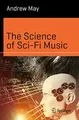 Produktbild: The Science of Sci-Fi Music (Science and Fiction)