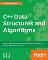 Produktbild: Wisnu Anggoro | C++ Data Structures and Algorithms | Taschenbuch | Englisch