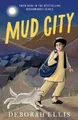 Produktbild: Deborah Ellis Mud City (Taschenbuch)