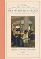 Produktbild: The Historic Restaurants of Paris: A Guide to Centu... | Buch | Zustand sehr gut