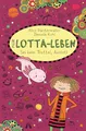 Produktbild: Mein Lotta-Leben (21). Sei kein Trottel, Axolotl: Bestsellerreihe mit Lesegarantie: lustiger Comicroman über Freundschaft ab 9