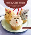 Produktbild: Hello, Cupcake!: Irresistibly Playful Creations Anyone Can Make