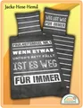 Produktbild: Bettwäsche Spruch Sprüche Faulheitsregel Nr. 1  weg ist weg... Gr: 135x200cm NEU
