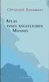 Produktbild: Atlas eines ängstlichen Mannes. Ransmayr, Christoph: