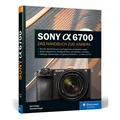Produktbild: Buch Sony Alpha 6700 von Kyra Sänger