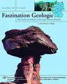 Produktbild: Faszination Geologie: Die bedeutendsten Geotope Deutschlands