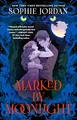 Produktbild: Marked by Moonlight (The Moon Chasers)