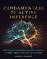 Produktbild: Fundamentals of Active Inference: Principles, Algorithms, and Applications of the Free Energy Principle for Engineers