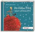 Produktbild: Der kleine Prinz feiert Weihnachten: (2 CD) von Bal... | Buch | Zustand sehr gut