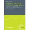 Produktbild: Resilienzentwicklung im Personalmanagement Angebote zur Steigerung psychischer Widerstandsfähigkeit von MitarbeiterInnen