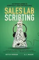 Produktbild: Butch Hodson A J Mahar Sales Lab Scripting (Taschenbuch)