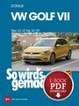 Produktbild: Ebook VW Golf 7 (12-19) Reparaturanleitung So wird`s gemacht