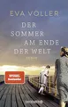 Produktbild: Der Sommer am Ende der Welt: Roman | Ze..., Völler, Eva