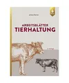 Produktbild: Arbeitsblätter Tierhaltung, Juliane Barten