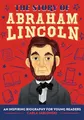 Produktbild: The Story of Abraham Lincoln: An Inspiring Biography for Young Readers (The Story of Biographies)