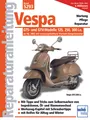 Produktbild: Reparaturanleitung Vespa GTS- und GTV-Modelle 125, 250, 300 i.e. - ab Mj. 2005