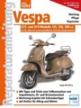 Produktbild: Vespa GTS 125/250/300 - ab Modelljahr 2005 | Franz Josef Schermer | 2012