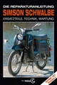 Produktbild: Simson Schwalbe - Die Reparaturanleitung | Buch | 9783958433113