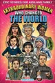 Produktbild: Epic Stories For Kids and Family - Extraordinary Women Who Changed Our World: Fascinating History to Inspire Young Readers: Fascinating Origins of Inventions to Inspire Young Readers