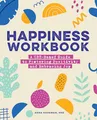 Produktbild: Happiness Workbook: A CBT-Based Guide to Foster Positivity and Embrace Joy