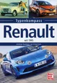 Produktbild: Renault Typenkompass seit 1945 / Andreas Gaubatz u.a.