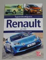 Produktbild: Typenkompass Renault PKW seit 1945 4CV R 4 5 6 8 16 20 25 30 Espace Clio Twingo