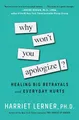 Produktbild: Why Won't You Apologize?: Healing Big Betrayals and Everyday Hurts