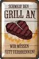 Produktbild: LANOLU Retro Blechschilder Grillen - SCHMEIß DEN GRILL AN wir müssen Fett verbrennen - BBQ Grill Retro Deko, Grillplatz Schild Garten, Papas Grillecke Schild - Metallschilder 20x30 cm