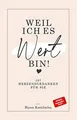 Produktbild: Weil ich es wert bin!  von Kattilathu, Biyon | Buch | Zustand sehr gut