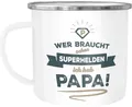 Produktbild: MoonWorks® Emaille-Tasse Becher Wer braucht schon Superhelden ich hab Papa Vatertagsgeschenk Geschenk Papa Vater Weiss-metall Emailletasse
