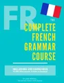 Produktbild: The Complete French Grammar Course: ..., Moreau, Dylane