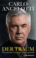 Produktbild: Belletristik Der Traum Wie man die Champions League gewinnt Carlo Ancelotti