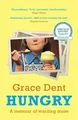 Produktbild: Grace Dent - Hungry   The Highly Anticipated Memoir from One of the Gr - G245z