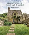 Produktbild: Ros Byam Shaw Perfect English Small and Beautiful (Gebundene Ausgabe)