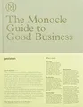 Produktbild: The Monocle Guide to Good Business von Monocle | Buch | Zustand sehr gut