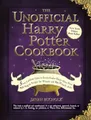 Produktbild: The Unofficial Harry Potter Cookbook: From Cauldron Cakes to Knickerbocker Glory--More Than 150 Magical Recipes for Wizards and Non-Wizards Alike (Unofficial Cookbook Gift Series)