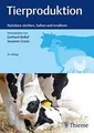 Produktbild: Tierproduktion: Nutztiere züchten, halten und ernähren | Buch | Zustand sehr gut