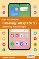 Produktbild: Das Praxisbuch Samsung Galaxy A56 5G, Rainer Gievers