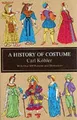 Produktbild: Carl Kohler A History of Costume (Taschenbuch) Dover Fashion and Costumes