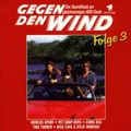 Produktbild: Gegen Den Wind Vol.3