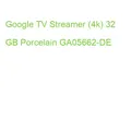 Produktbild: Google TV Streamer (4k) 32 GB Porcelain GA05662-DE (0810037291261)