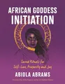 Produktbild: African Goddess Initiation: Sacred Rituals f..., Abrams