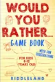 Produktbild: Would You Rather Game Book: For Kids 6-12 Years Old: Th by Riddleland 1687795347