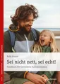 Produktbild: Sei nicht nett, sei echt! | Kelly Bryson | Taschenbuch | 319 S. | Deutsch | 2006