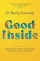 Produktbild: Gut Inside: A Practical Guide To Becoming The Parent Du Willst T