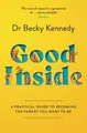 Produktbild: Dr Becky Kennedy Good Inside (Taschenbuch)