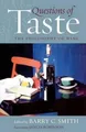 Produktbild: Questions of Taste: The Philosophy of Wine